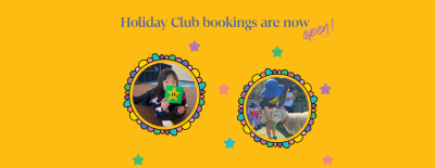 July Holiday Club Bookings Open Web Banner 2025